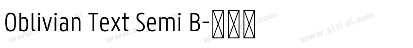 Oblivian Text Semi B字体转换